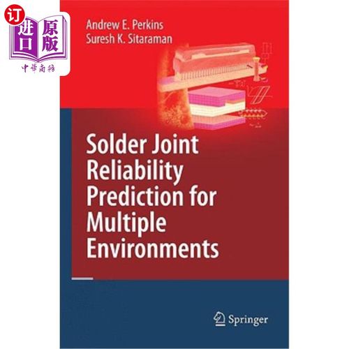 海外直订Solder Joint Reliability Prediction for Multiple Environments 多环境下焊点可靠性预测