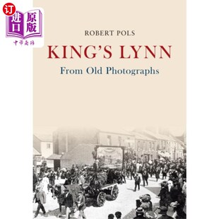 From Lynn 国王林恩 Photographs 老照片中 Old 海外直订King
