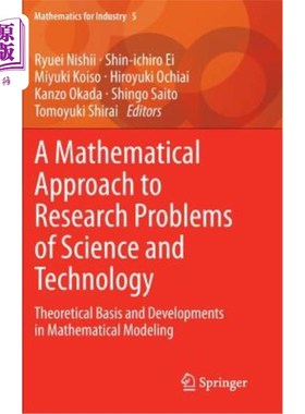 海外直订A Mathematical Approach to Research Problems of Science and Technology: Theoreti 科学技术问题研究的数学方法