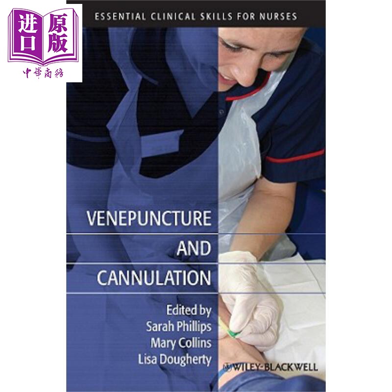 现货 静脉穿刺与套管插入术 Venepuncture And Cannulation 英文原版 Sarah Phillips 中商原版