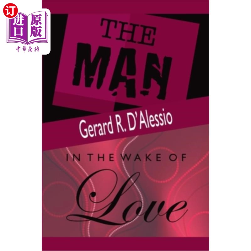 海外直订The Man and In the Wake of Love 《男人与爱的觉醒