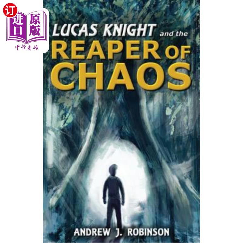 海外直订Lucas Knight and the Reaper of Chaos 卢卡斯·奈特与混乱的收割者