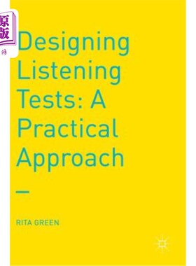 海外直订Designing Listening Tests: A Practical Approach 设计听力测试:一种实用的方法