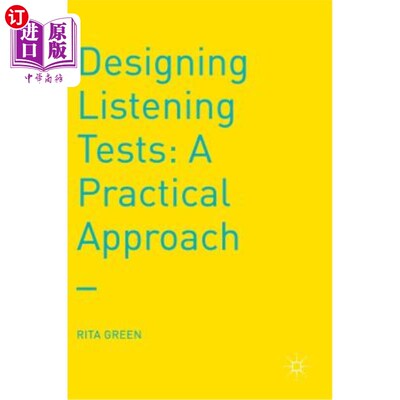 海外直订Designing Listening Tests: A Practical Approach 设计听力测试:一种实用的方法