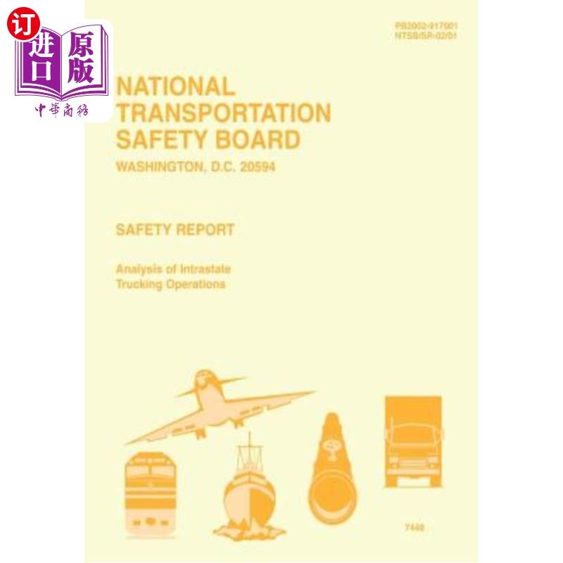 海外直订Safety Report: Analysis of Intrastate Trucking Operations 安全报告:国内货运业务分析