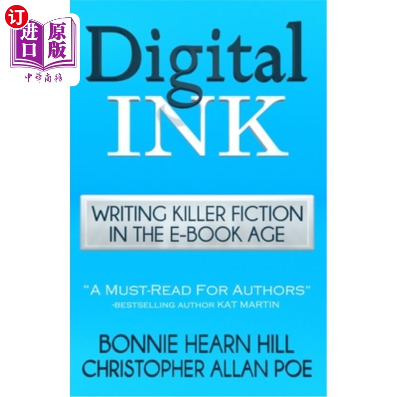 海外直订Digital Ink: Writing Killer Fiction in the E-book Age 数字墨水:电子书时代的杀手小说