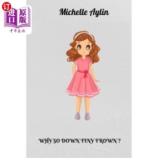 海外直订Why so down tiny frown? 为什么那么皱着眉头?