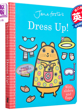 Jane Foster 一起来穿衣 Dress Up 幼儿启蒙推拉机关操作书 美育启蒙 低幼儿童绘本 故事图画书 翻翻页 英文原版【中商原版】