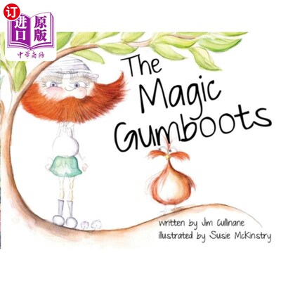海外直订The Magic Gumboots 神奇的橡胶靴
