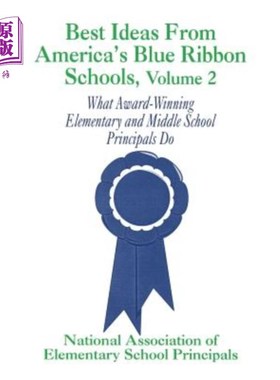 海外直订Best Ideas from America′s Blue Ribbon Schools: What Award-Winning Elementa 来自美国的最佳创意′