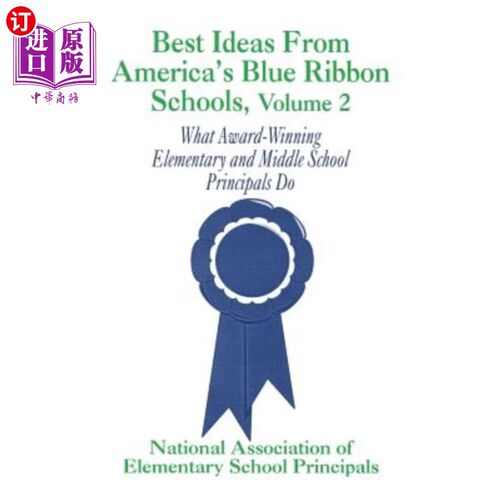 海外直订Best Ideas from America′s Blue Ribbon Schools: What Award-Winning Elementa 来自美国的最佳创意′