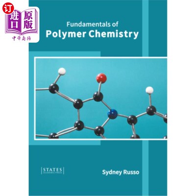 海外直订Fundamentals of Polymer Chemistry 高分子化学基础
