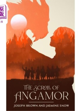 海外直订The Scroll of Angamor 安格摩卷轴