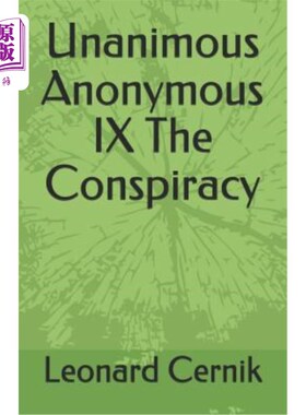 海外直订Unanimous Anonymous IX the Conspiracy 一致匿名九阴谋