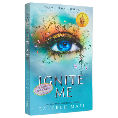 预售 Shatter Me系列 摧毁我第3部 点燃我 Ignite Me 英文原版 Tahereh Mafiis 北美晋江言情小说奇幻浪漫爱情小说英文版