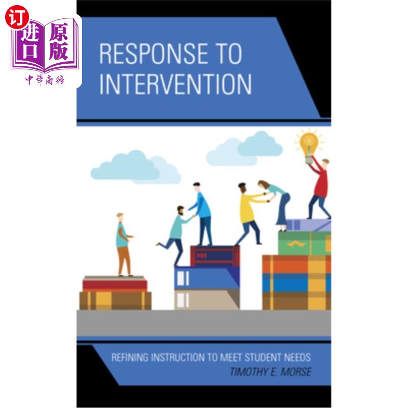 海外直订Response to Intervention: Refining Instruction to Meet Student Needs 应对干预：优化教学以满足学生需求