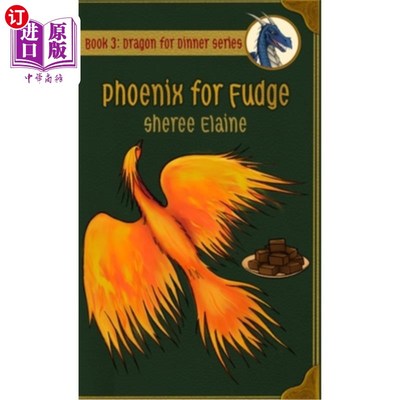 海外直订Phoenix for Fudge 凤凰给软糖