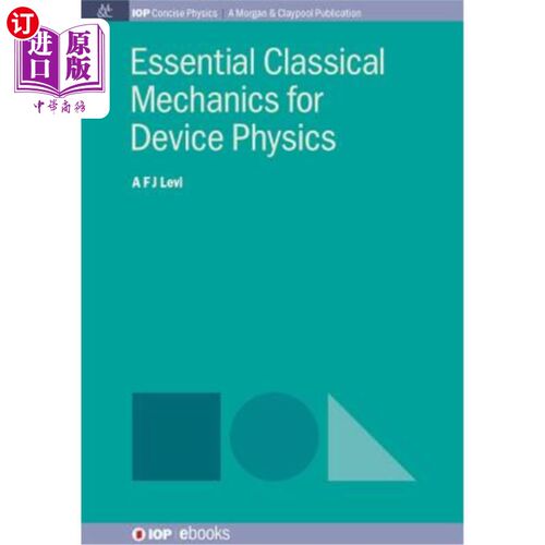 海外直订Essential Classical Mechanics for Device Physics 器件物理基本经典力学