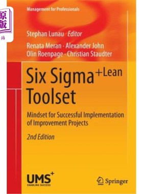 海外直订Six Sigma+lean Toolset: Mindset for Successful Implementation of Improvement Pro 六西格玛+精益工具集：成功