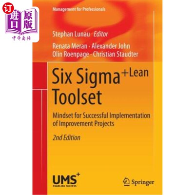 海外直订Six Sigma+lean Toolset: Mindset for Successful Implementation of Improvement Pro 六西格玛+精益工具集：成功