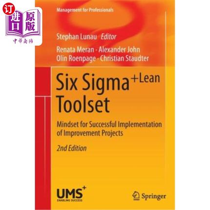海外直订Six Sigma+lean Toolset: Mindset for Successful Implementation of Improvement Pro 六西格玛+精益工具集：成功