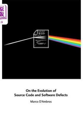 海外直订On the Evolution of Source Code and Software Defects 论源代码的演化与软件缺陷