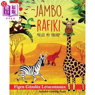 海外直订Jambo Rafiki: Hello, My Friend Jambo Rafiki:你好，我的朋友
