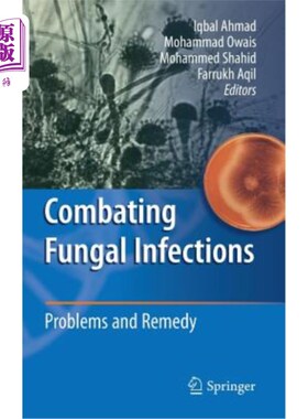 海外直订医药图书Combating Fungal Infections: Problems and Remedy 对抗真菌感染:问题和治疗