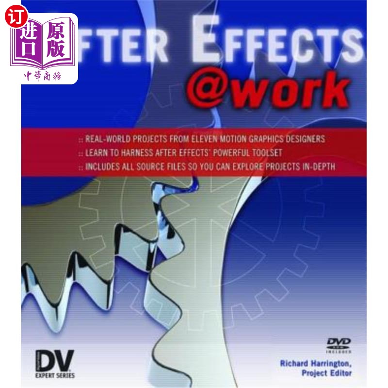 海外直订After Effects @ Work: DV Expert Series 特效@Work:DV专家系列
