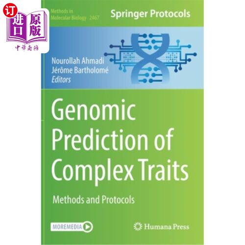 海外直订Complex Trait Prediction: Methods and Protocols 复杂性状预测:方法和协议