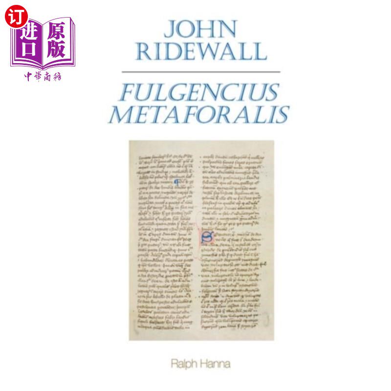海外直订John Ridewall, Fulgentius metaforalis 约翰·莱德沃尔《隐喻的富尔根蒂乌斯》