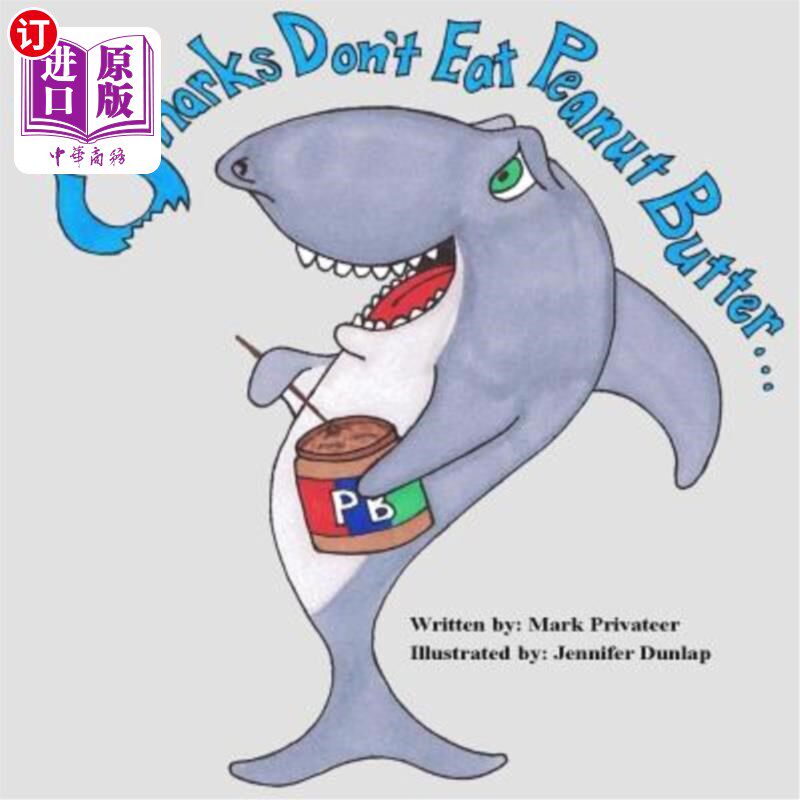 海外直订Sharks Don't Eat Peanut Butter 鲨鱼不吃花生酱
