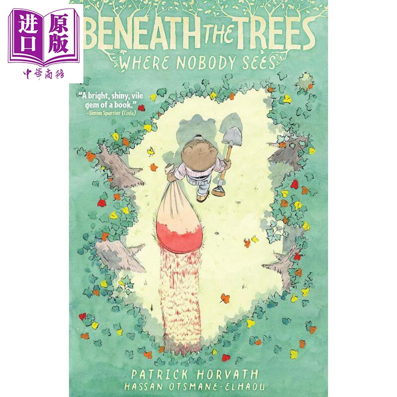 无人知晓的树下 Beneath the Trees Where Nobody Sees 英文原版 Patrick Horvath 全彩动物绘本漫画 图像小说【中商原版】