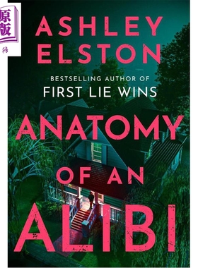 预售 借口的解剖 英文原版 Anatomy of an Alibi Ashley Elston 国际流行小说 奇幻小说【中商原版】