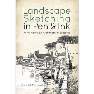 Landscape Sketching in Pen and Ink 进口艺术 笔和墨水绘制景观素描:带有建筑主题的注释 Dover【中商原版】
