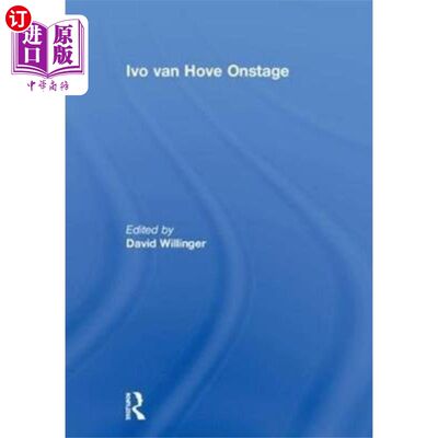 海外直订Ivo van Hove Onstage 霍夫的伊沃在舞台上