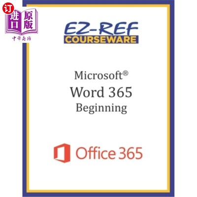 海外直订Microsoft Word 365 - Beginning: Instructor Guide (Black & White) Microsoft Word 365入门指南(黑白)