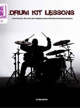 海外直订Drum Kit Lessons: full of Exercises, Fills, Styles and Techniques used by World