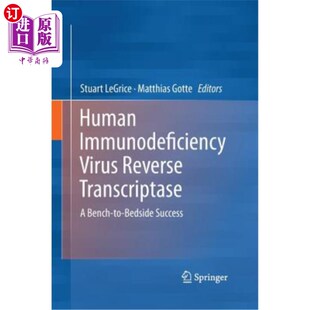 Reverse 海外直订医药图书Human Immunodeficiency Virus 人类免疫缺陷病毒逆转录酶 Transcriptase