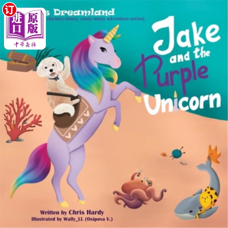 海外直订Jake and the Purple Unicorn 杰克和紫色独角兽