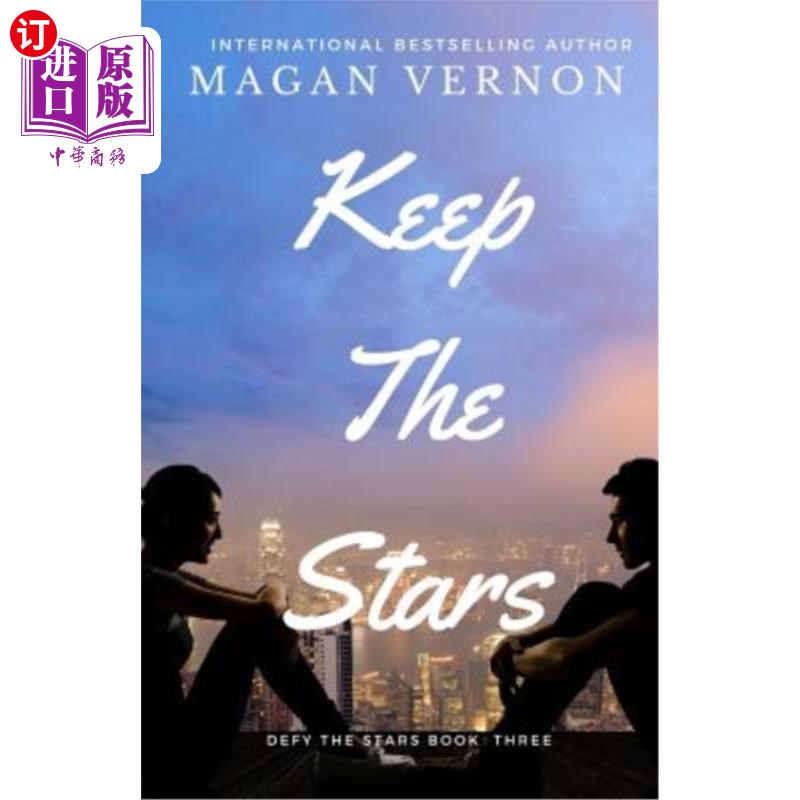 海外直订Keep The Stars: Defy The Stars #3 守住星星:挑战星星3