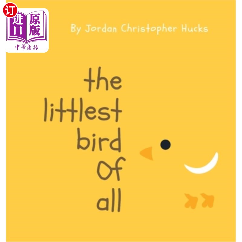 海外直订The Littlest Bird Of All 所有小鸟中最小的一只