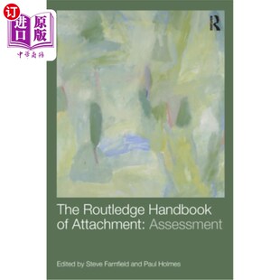 Assessment Attachment 评估 劳特利奇依附手册 Routledge 海外直订The Handbook