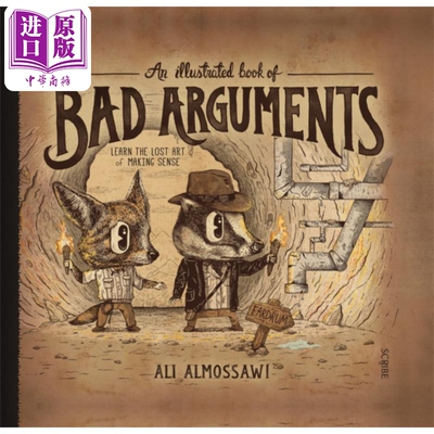 神逻辑：不讲道理的人怎么总有理！英文原版 An Illustrated Book of Bad Arguments【中商原版】