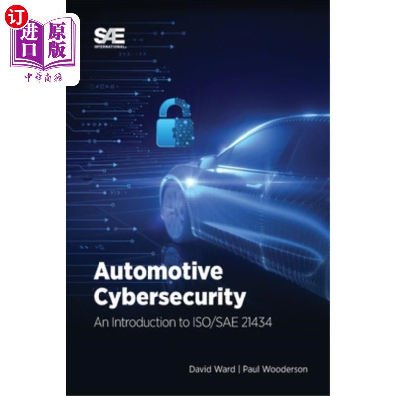 海外直订Automotive Cybersecurity: An Introduction to ISO/SAE 21434 汽车安全:ISO/SAE 21434简介
