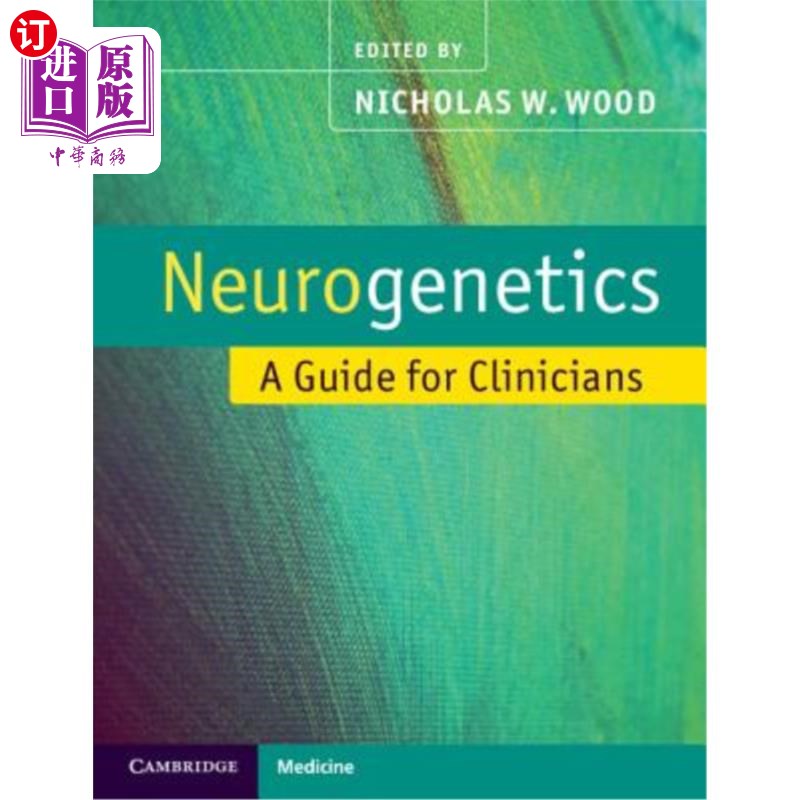 海外直订医药图书Neurogenetics: A Guide for Clinicians 神经遗传学：临床医生指南