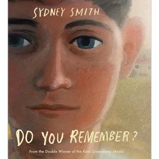 你还记得吗 Sydney Smith Do You Remember 英文原版 儿童绘本故事图画书 精装精品绘本 进口图书 Walker童书【中商原版】