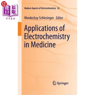 Electrochemistry Medicine 电化学在医学中 应用 海外直订医药图书Applications