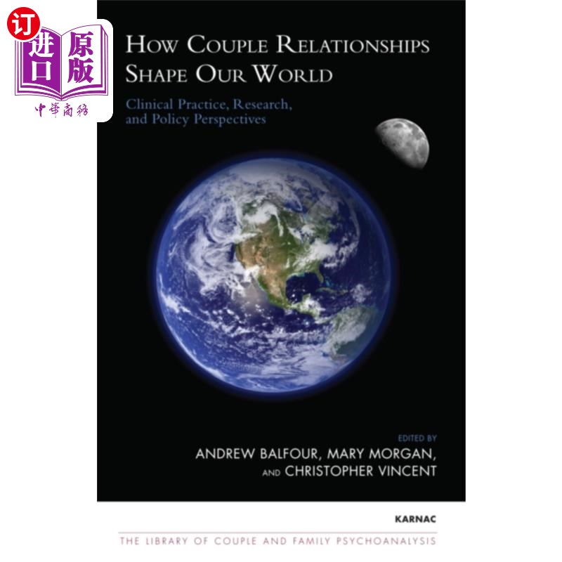 海外直订How Couple Relationships Shape our World 夫妻关系如何塑造我们的世界