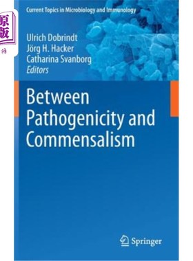 海外直订医药图书Between Pathogenicity and Commensalism 在致病性和共栖性之间